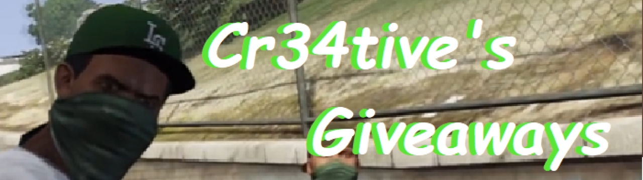 Cr34tive's Giveaways