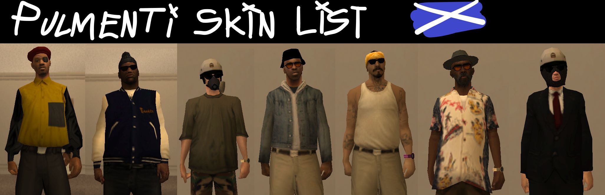 List of Skins that i used Throughout WTLS