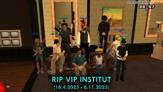 RIP VIP Institut (16.4.2023 - 6.11.2023)